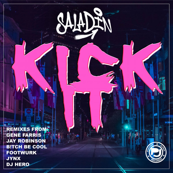Saladin - Kick It [PJR293]